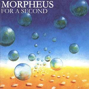 For a Second - Morpheus - Musiikki - GARDEN OF DELIGHT - 4016342000680 - torstai 21. marraskuuta 2002