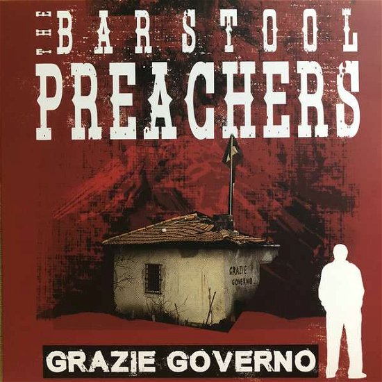 Grazie Governo (Coloured Vinyl) - The Barstool Preachers - Muziek - PIRATES PRESS - 4059251268680 - 24 augustus 2018