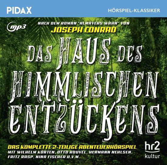 Cover for Conrad · Haus d.himml.Entzückens,MP3-CD (Bok) (2019)