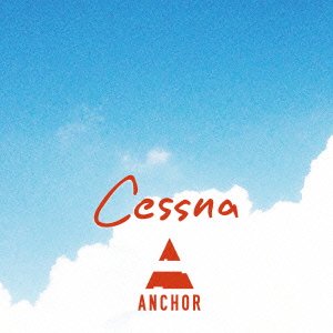 Cover for Anchor · Cessna (CD) [Japan Import edition] (2014)