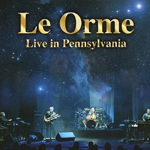 Cover for Le Orme · Live in Pennsylvania (CD) [Japan Import edition] (2018)