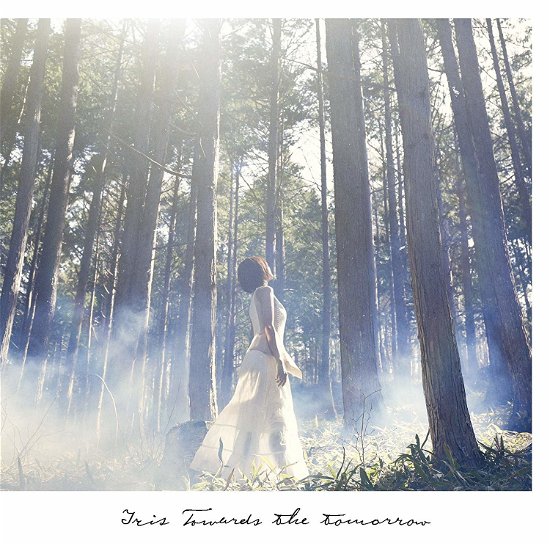Cover for Iris · Towards The Tomorrow (CD) (2018)