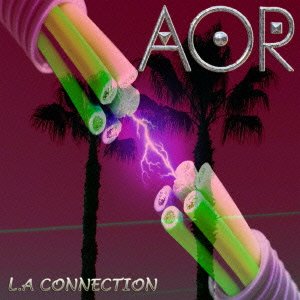 Cover for Aor · L.a Connection (CD) [Japan Import edition] (2014)