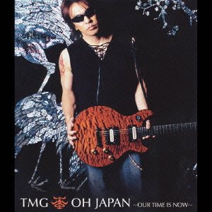 Cover for Tmg · Oh Japan -our Rime is Now (CD) [Japan Import edition] (2004)