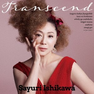Cover for Sayuri Ishikawa · Transcend (CD) [Japan Import edition] (2023)