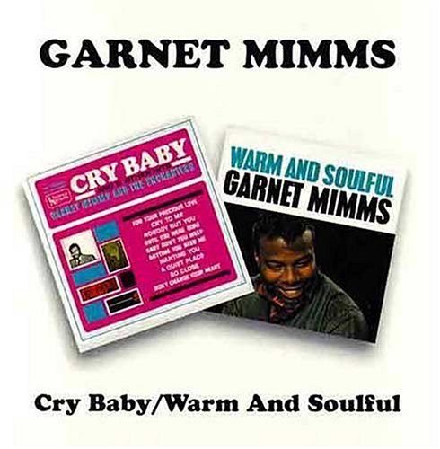 Cover for Garnet Mimms · Cry Baby / Warm And Soulful (CD) (1995)