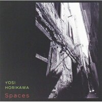 Cover for Yosi Horikawa · Spaces (CD) (2019)