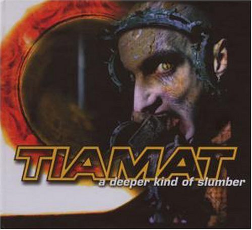 Cover for Tiamat · A Deeper Kind of Slumber (CD) [Reissue edition] (2007)