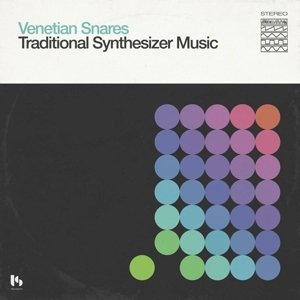 Cover for Venetian Snares · Traditional Synthesizer Music  (VINYL) (2016)