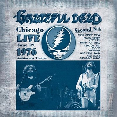 Cover for Grateful Dead · Live At Auditorium Theatre In Chicago June 29. 1976 - Second Set (LP)