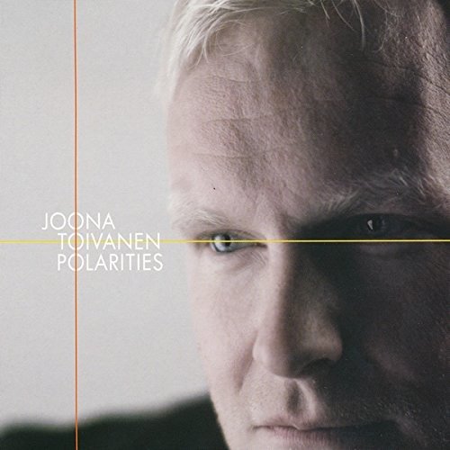 Cover for Joona Toivanen · Polarities (CD) (2021)