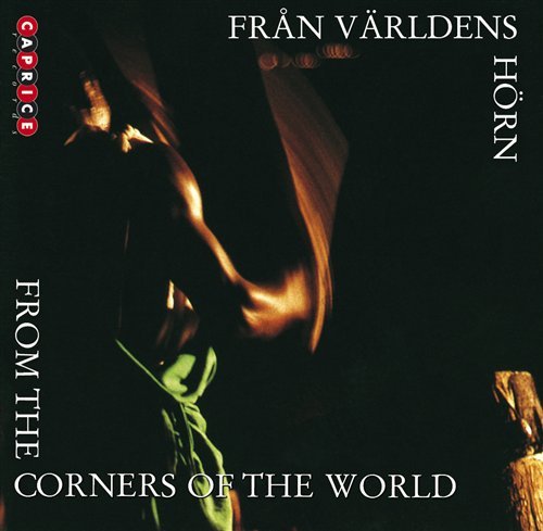 Music From The Corners Of The World - From the Corners of the World / Various - Musik - CAPRICE - 7391782214680 - 8. desember 2008