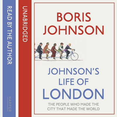 Cover for Boris Johnson · London (Audiobook (CD)) (2011)