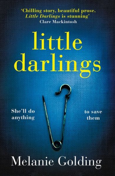 Cover for Melanie Golding · Golding.Little Darlings (Book) (2019)