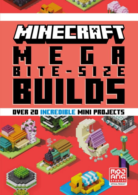 Cover for Mojang · Minecraft Mega Bite-Size Builds (Gebundenes Buch) (2024)