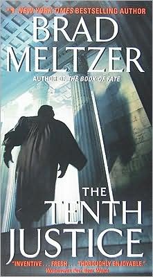 Cover for Brad Meltzer · The Tenth Justice: A Novel (Paperback Book) [Reprint edition] (2021)