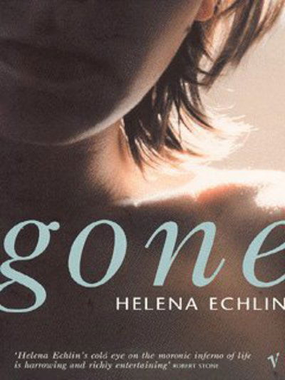 Cover for Helena Echlin · Gone (Paperback Book) (2003)