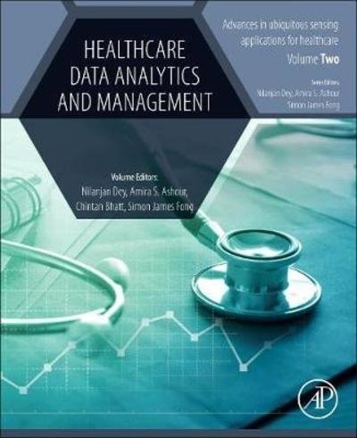 Cover for Nilanjan Dey · Healthcare Data Analytics and Management - Advances in ubiquitous sensing applications for healthcare (Paperback Bog) (2018)