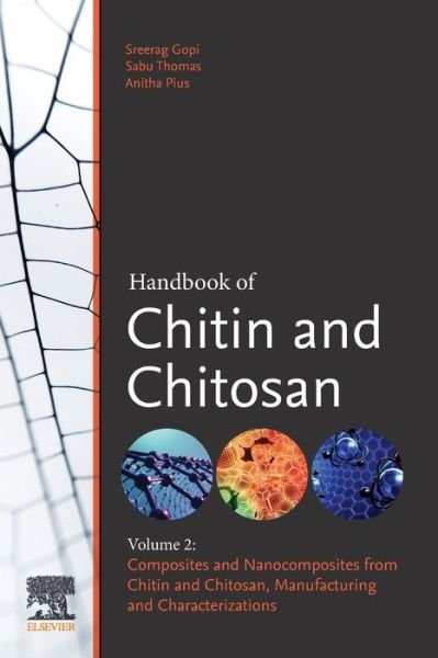Cover for Sabu Thomas · Handbook of Chitin and Chitosan: Volume 2: Composites and Nanocomposites from Chitin and Chitosan, Manufacturing and Characterisations (Paperback Book) (2020)