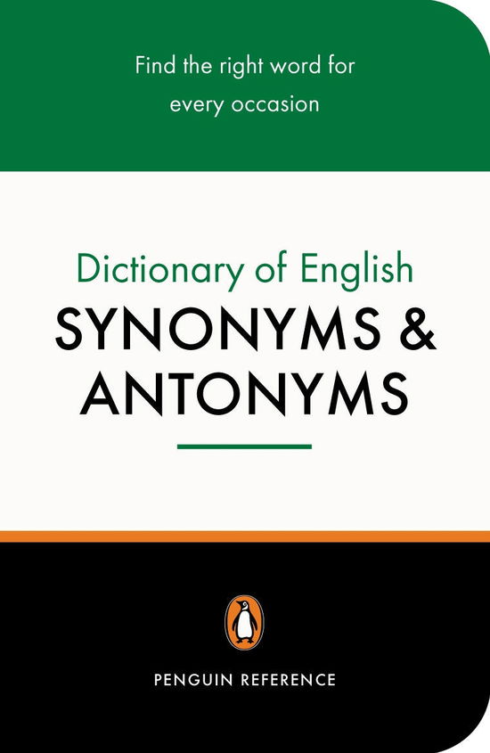 Cover for Rosalind Fergusson · The Penguin Dictionary of English Synonyms &amp; Antonyms (Paperback Book) (1992)