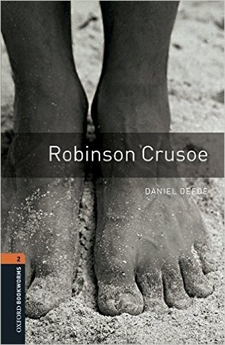 Cover for Daniel Defoe · Oxford Bookworms Library: Level 2:: Robinson Crusoe audio pack - Oxford Bookworms Library (Bog) (2016)