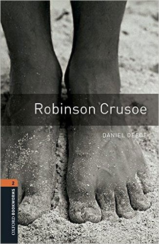 Cover for Daniel Defoe · Oxford Bookworms Library: Level 2:: Robinson Crusoe audio pack - Oxford Bookworms Library (Book) (2016)