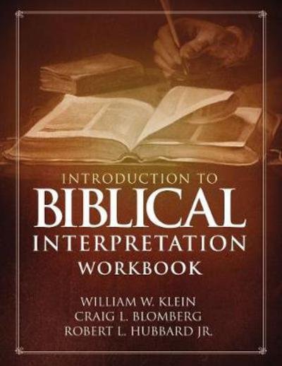 Cover for William W. Klein · Introduction to Biblical Interpretation Workbook: Study Questions, Practical Exercises, and Lab Reports (Paperback Book) (2017)