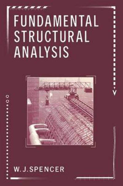 Cover for Spencer · Fundamental Structural Analysis (Bok)