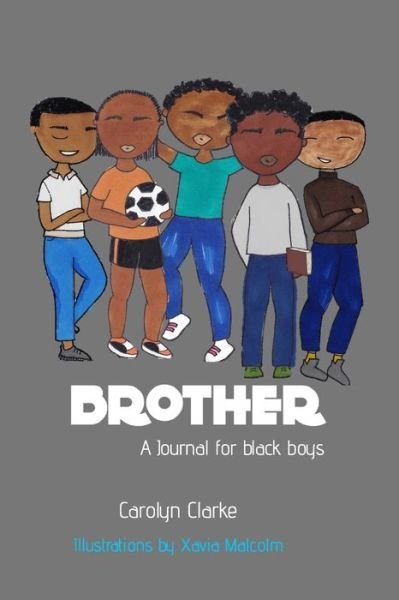 Cover for Carolyn Clarke · Brother (Pocketbok) (2019)
