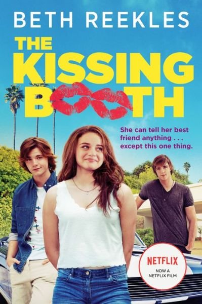 Cover for Beth Reekles · The Kissing Booth (Paperback Book) [Reprint edition] (2013)