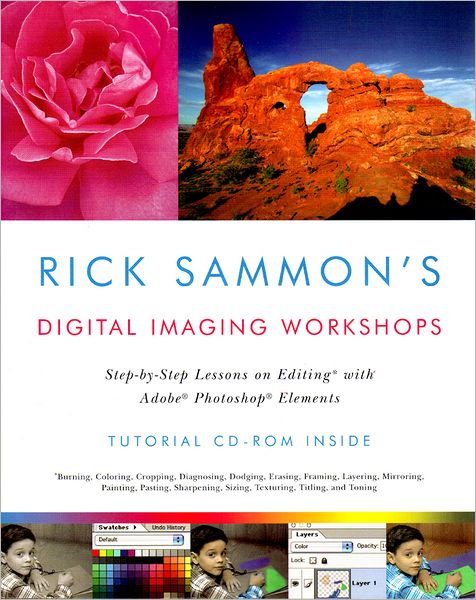 Cover for Rick Sammon · Rick Sammon's Digital Imaging Workshops: Step-by-Step Lessons on Editing with Adobe Photoshop Elements (Paperback Book) (2005)