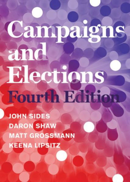 Cover for John Sides · Campaigns and Elections (Pocketbok) (2024)