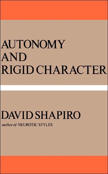 Cover for David Shapiro · Autonomy and Rigid Character (Paperback Book) (1984)