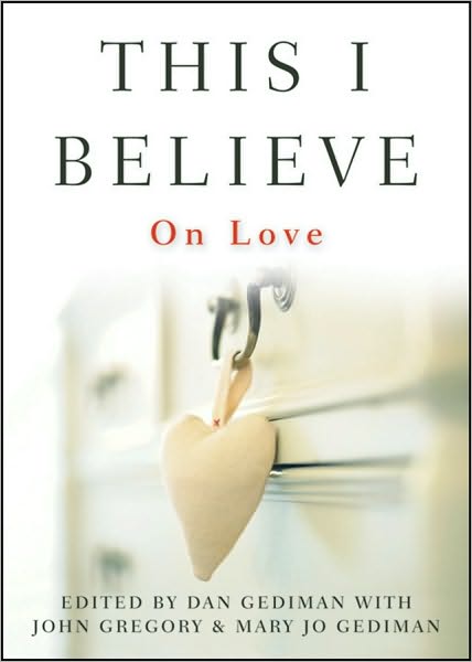 Cover for D Gediman · This I Believe: On Love (Hardcover Book) (2010)