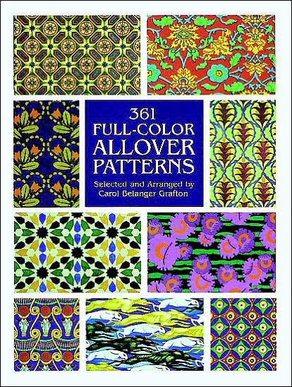 Cover for Carol Belanger Grafton · 361 Full Colour Allover Patterns - Dover Pictorial Archive (Paperback Book) (2003)