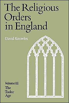 Cover for Dom David Knowles · The Religious Orders in England (Pocketbok) (1979)