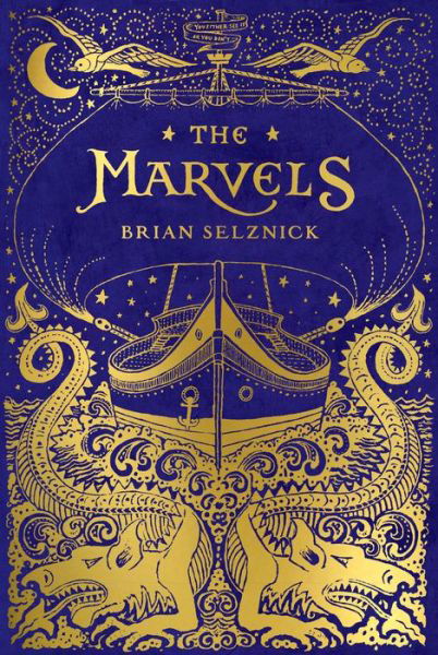 Cover for Brian Selznick · The Marvels (Inbunden Bok) (2015)
