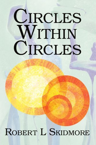 Cover for Robert Skidmore · Circles Within Circles (Paperback Book) (2005)
