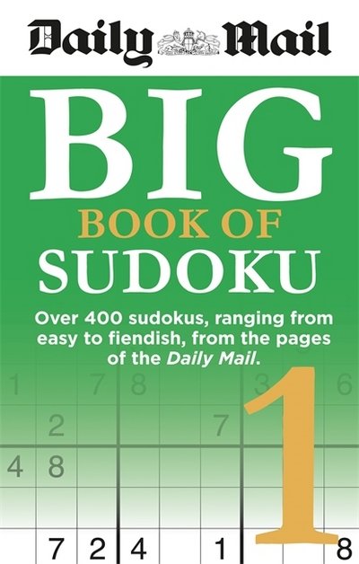 Cover for Daily Mail · Daily Mail Big Book of Sudoku 1 - The Daily Mail Puzzle Books (Pocketbok) (2018)