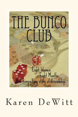 Cover for Karen Dewitt · The Bunco Club (Paperback Book) [First edition] (2013)