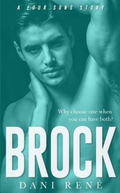 Cover for Dani Rene · Brock (Paperback Book) (2018)