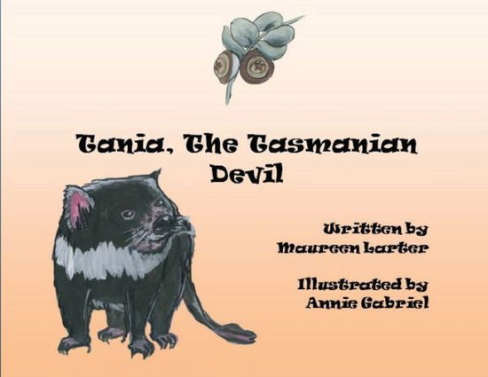 Cover for Maureen Larter · Tania, the Tasmanian Devil - Alphabet Animals of Australia (Paperback Book) (2020)