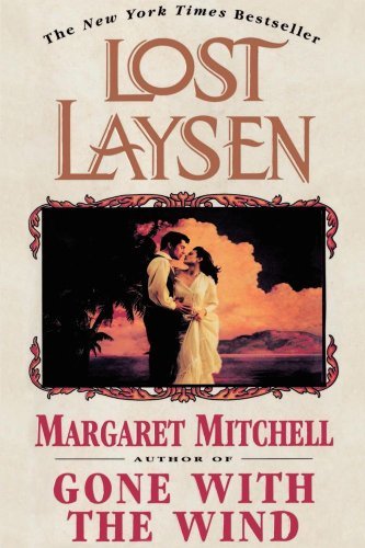 Cover for Margaret Mitchell · Lost Laysen (Paperback Bog) [Reprint edition] (1997)