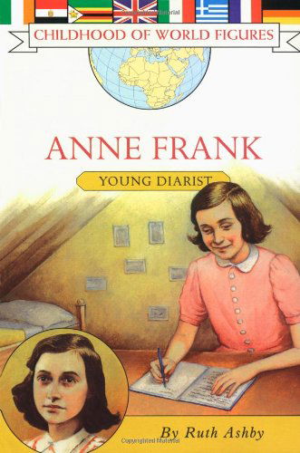 Cover for Ruth Ashby · Anne Frank (Childhood of World Figures) (Paperback Book) [Trade Paperback edition] (2005)