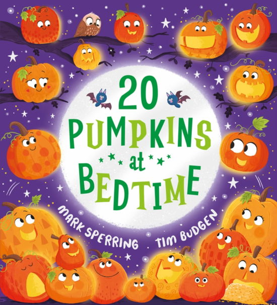 Cover for Mark Sperring · Twenty Pumpkins at Bedtime (PB) - Twenty at Bedtime (Taschenbuch) (2023)