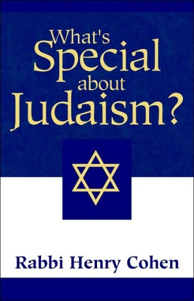 Cover for Henry Cohen · What's Special About Judaism? (Pocketbok) (2006)
