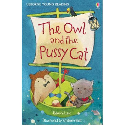 Cover for Edward Lear · The Owl and the Pussy Cat - First Reading Level 4 (Hardcover Book) (2008)