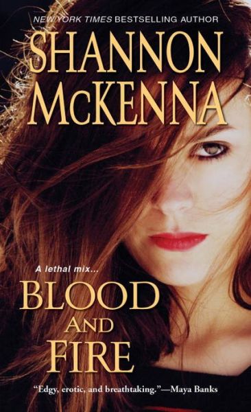 Cover for Shannon Mckenna · Blood And Fire (Paperback Book) (2015)