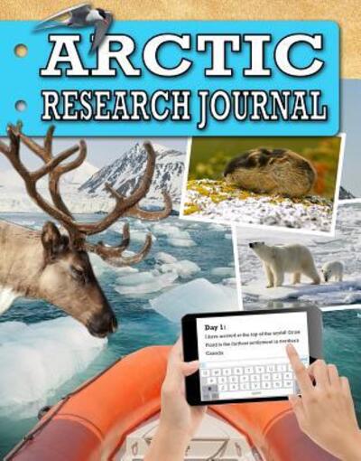 Cover for Ellen Rodger · Arctic Research Journal (Hardcover Book) (2017)