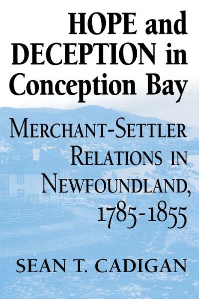 Sean Cadigan · Hope and Deception in Conception Bay (Paperback Book) (1995)